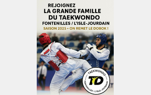 🔔 Permanences d’information et de réinscription – Club de Taekwondo de Fontenilles / L’Isle-Jourdain 🥋